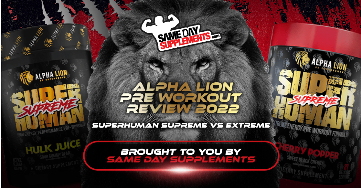 Alpha Lion SuperHuman Pre Workout Review & Comparisons 2024